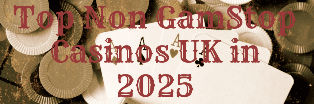 Beyond the Ban: Top Non‑GamStop Casinos for UK Players in 2025